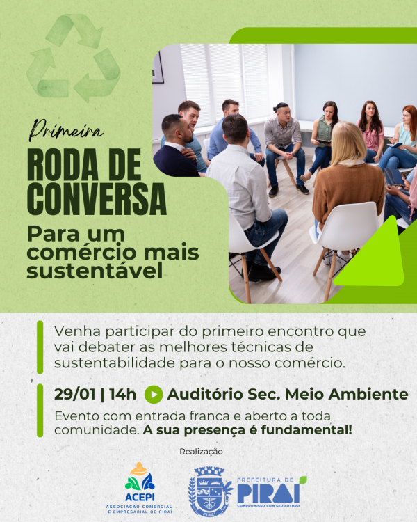 Acepi e Secretaria de Meio Ambiente promovem primeira Roda de Conversa sobre sustentabilidade em Pira&iacute;