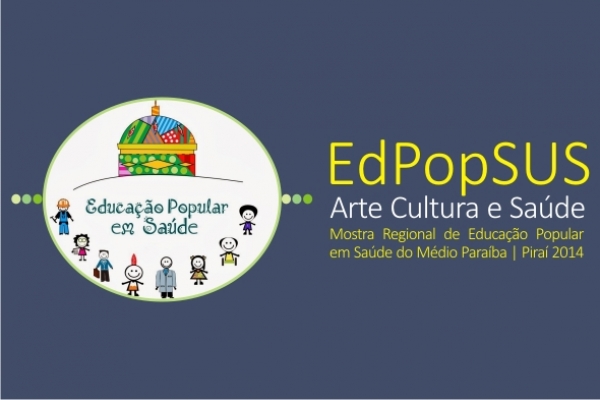 Mostra Regional de Educação Popular em Saúde é realizada sábado em Arrozal