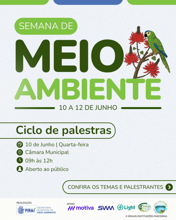 Prefeitura de Pira&iacute; realiza Semana do Meio Ambiente com palestras, oficinas e feira ambiental entre os dias 10 e 12 de junho