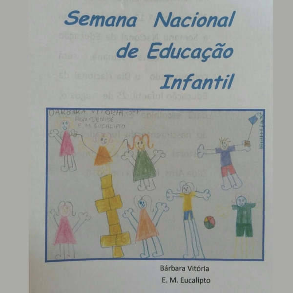 Educação realiza a Semana Nacional de Educação Infantil