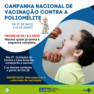 Piraí inicia na segunda-feira a Campanha Nacional de Vacinação contra a Poliomielite